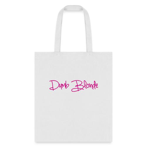 dumb blonde - Tote Bag