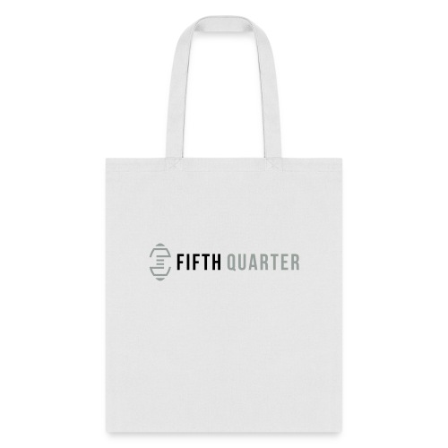 Fifth Quarter - Tote Bag