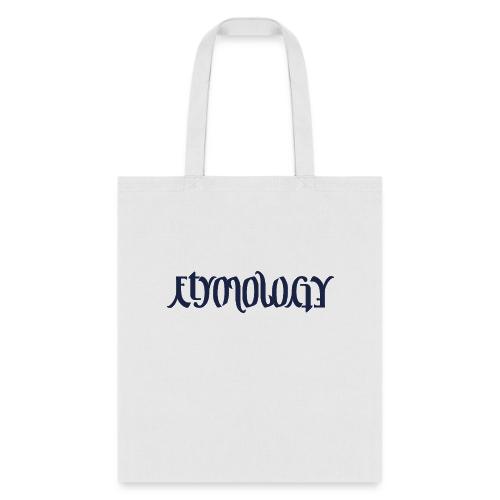 Etymology Ambigram - Tote Bag