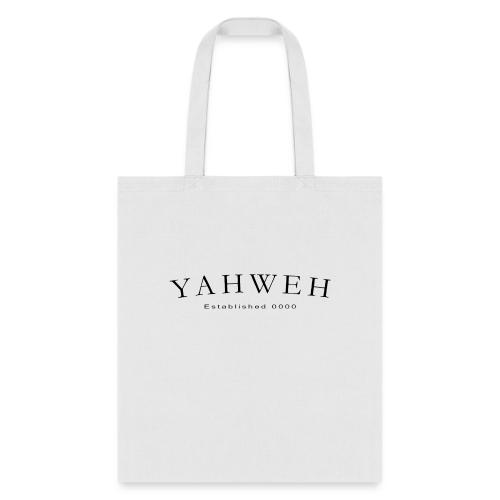 Yahweh Established 0000 in black - Tote Bag