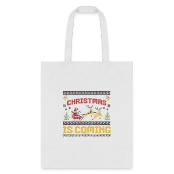 Christmas Is Coming - Tote Bag - white - Front