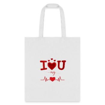 I Love You, My Heartbeat For Boy, Girlfriend - Tote Bag - white - Front