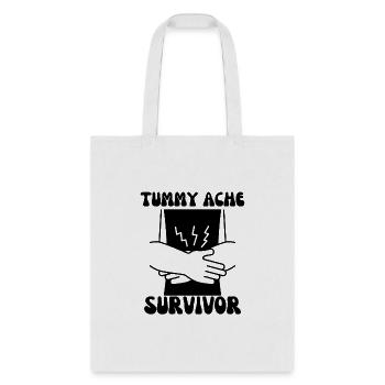 tummy ache survivor - Tote Bag - white - Front