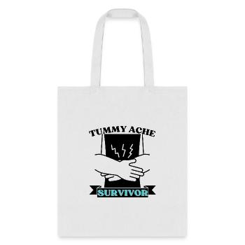 Tummy Ache Survivor - Tote Bag - white - Front
