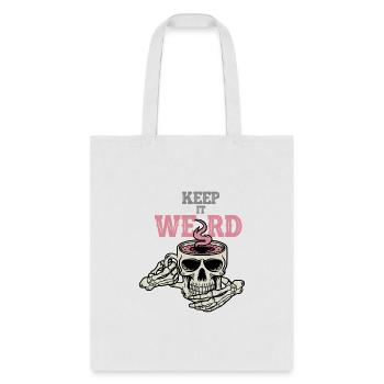 Morbide Keep It Weird - Sac fourre-tout - blanc - Devant