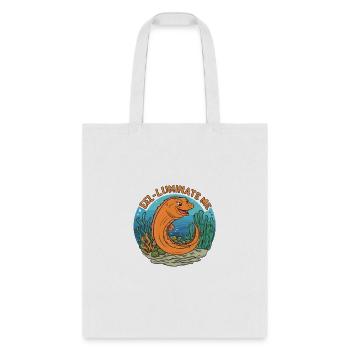 Eel-luminate Me Funny Eel Pun for Sea Life Lovers - Tote Bag - white - Front