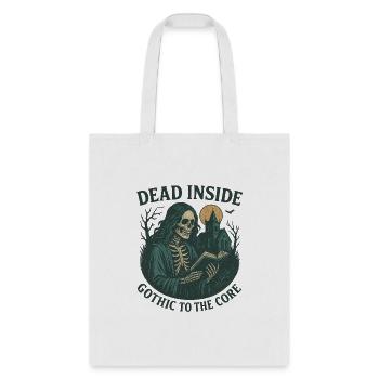 Dead Inside Gothic to the Core - Tote Bag - white - Front
