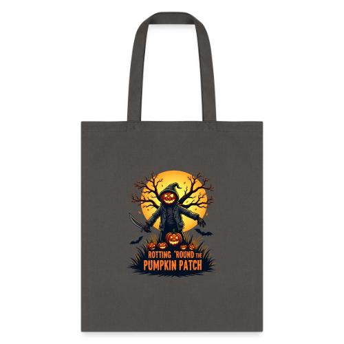 Rotting 'Round the Pumpkin Patch - Tote Bag