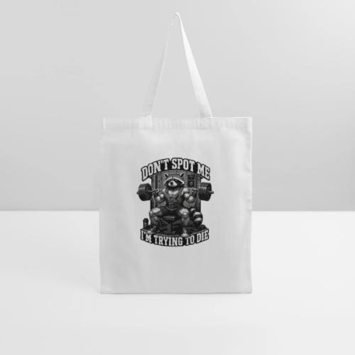 Raccoon Lifter Don’t Spot Me - Tote Bag