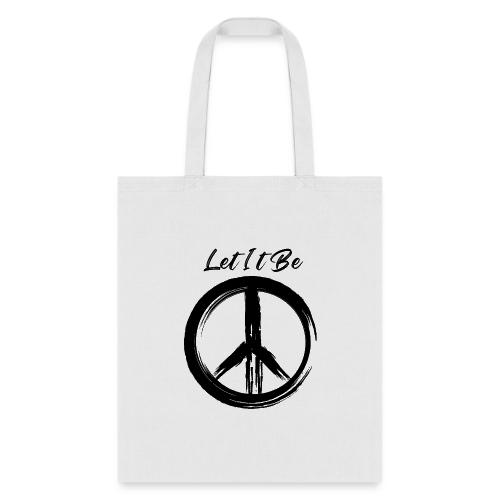 Let It Be - Tote Bag