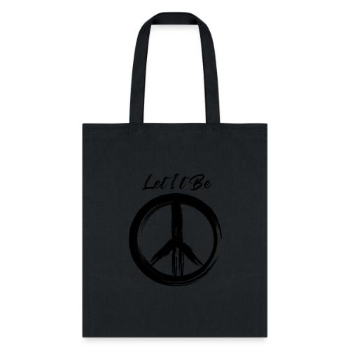 Let It Be - Tote Bag