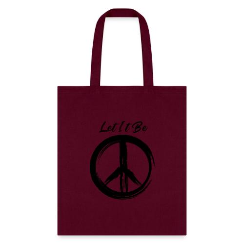 Let It Be - Tote Bag