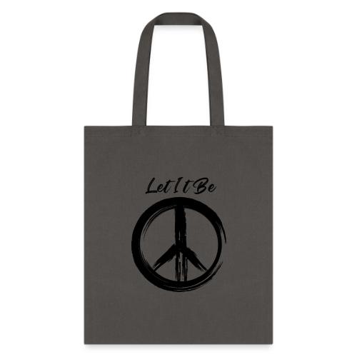 Let It Be - Tote Bag