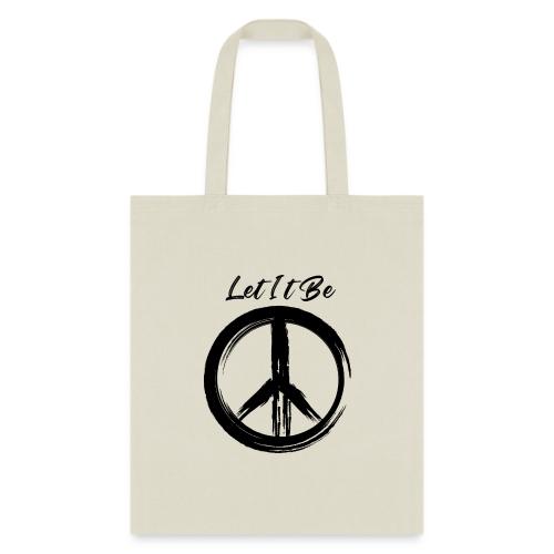Let It Be - Tote Bag