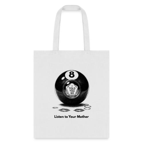 Sarcastic Mom T-Shirt Magic 8-Ball Oracle - Tote Bag