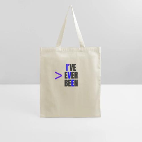 Better Than I've Ever Been - Tote Bag