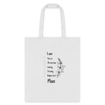 The Perfectly Imperfect Mom Teeshirt - Tote Bag - white - Front