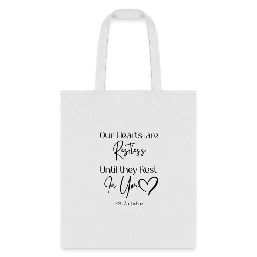 Restless Heart Saint Augustine Quote - Tote Bag