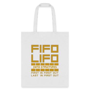 Data Structures FIFO LIFO - Tote Bag - white - Front