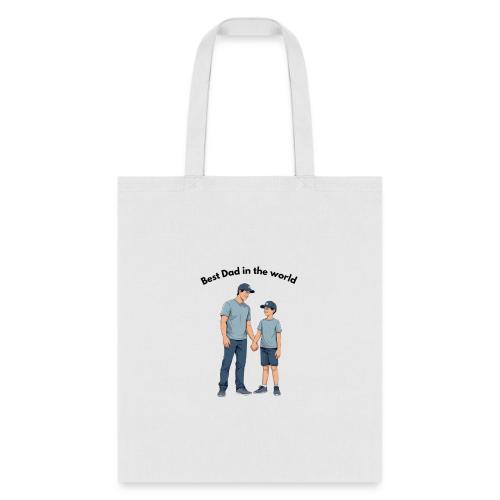 Best Dad in the world - Tote Bag