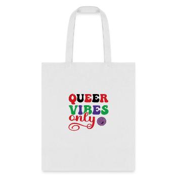 LGBT queer vibes only - Tote Bag - white - Front