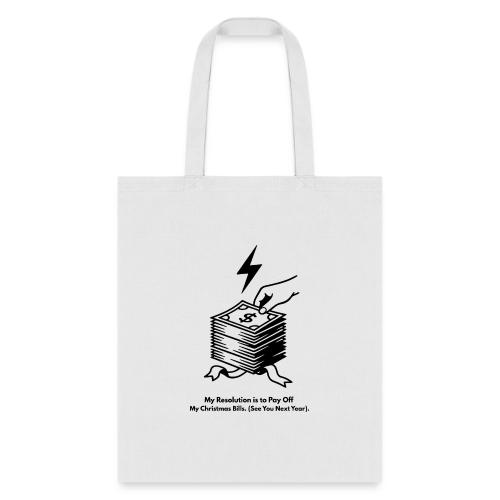 Christmas Bills T-Shirt - Tote Bag