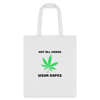 Not all heros wear capes - Tote Bag - white - Front