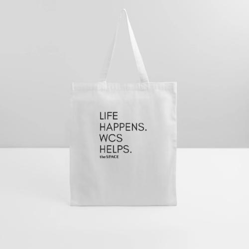 Life Happens, WCS Helps - Tote Bag