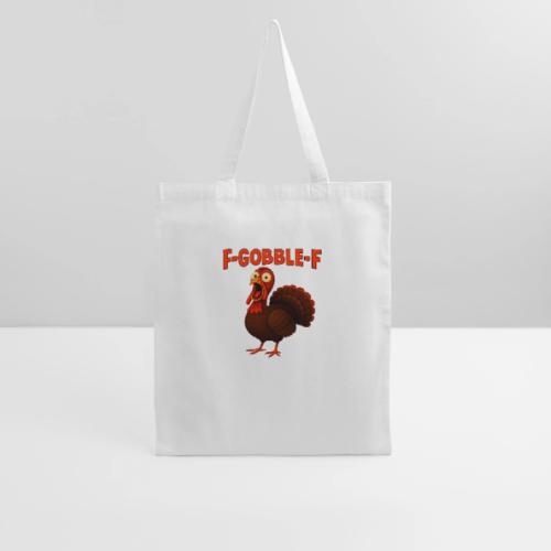 Funny Turkey “F-GOBBLE-F” Hilarious thanksgiving - Tote Bag