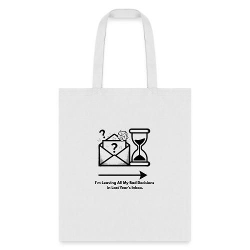 Last Year's Inbox T-Shirt - Tote Bag