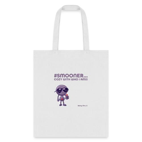Smoon City_Cozy with who I am - Tote Bag