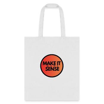 MAKE IT MAKE SENSE - Tote Bag - white - Front