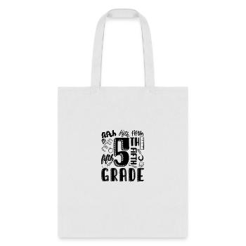 Fifth Grade - Tote Bag - white - Front