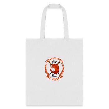 there's nothing basic about my pitch for light - Tote Bag - white - Front