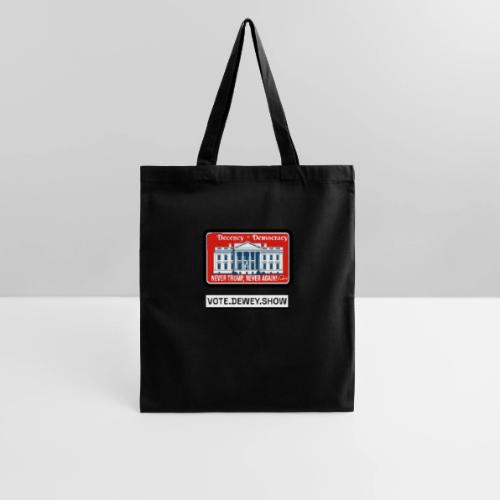 Democracy, Decency, White House brand shirt - Tote Bag