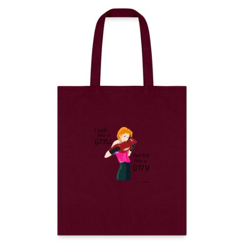 Blonde - I talk like a girl but hit like a guy - Tote Bag