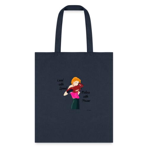 lead with speed 001 tufchick - Tote Bag