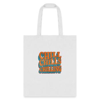 Retro Chill Chills Chilling Vintage Groovy - Tote Bag - white - Front