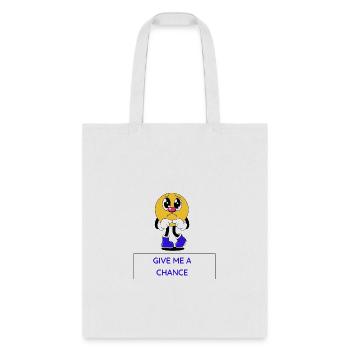 Give Me A Chance - Tote Bag - white - Front