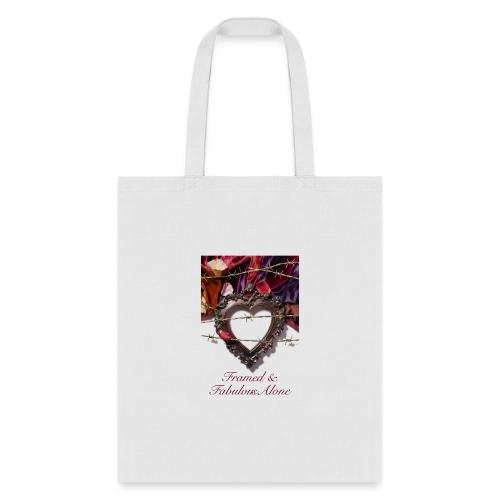 Framed & Fabulous Alone T-Shirt - Tote Bag