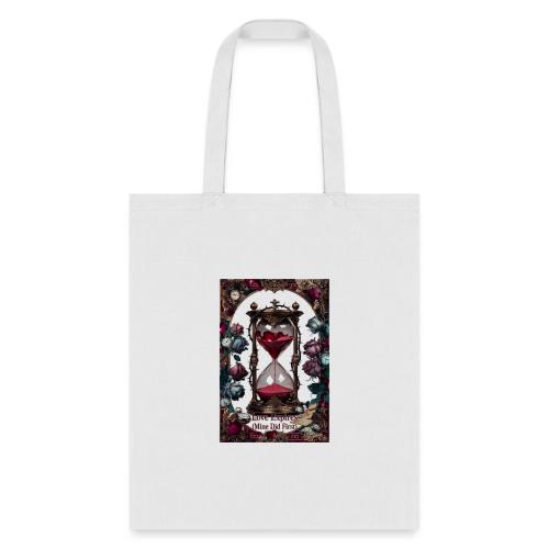 Love Expires (Mine Did First) T-Shirt - Tote Bag