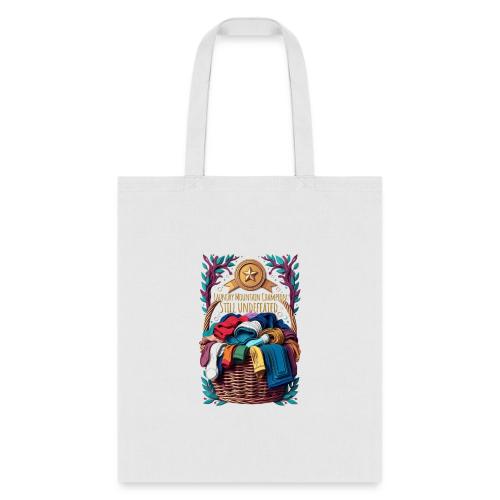 Laundry Mountain Champion Tee | Still Undefeated - Tote Bag