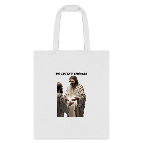 Doubting Thomas Resurrection T Shirt, Gift - Tote Bag