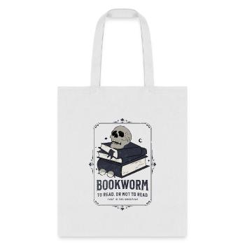 To Read Or Not To Read Funny Bookworm Reading Gift - Tote Bag - white - Front