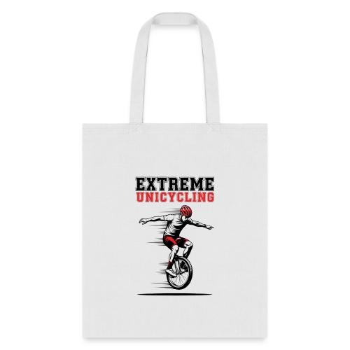 Extreme Unicycling - Tote Bag