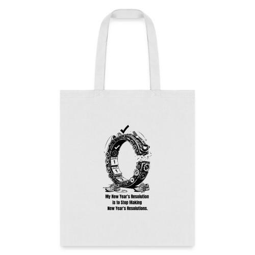 The Resolution Loop - Sarcastic New Year's T-Shirt - Tote Bag