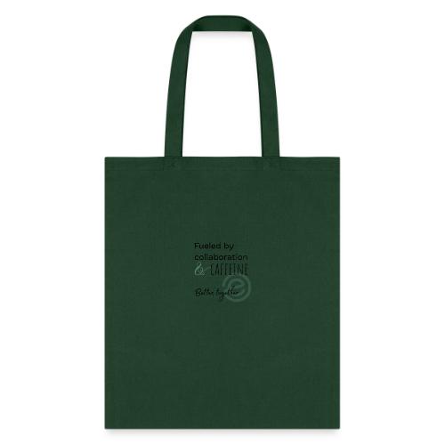 Fueled by Caffeine Light - Tote Bag