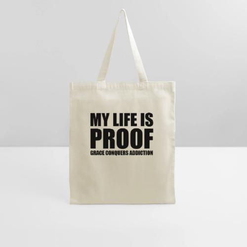 Proof: Grace Conquers Addiction - Tote Bag