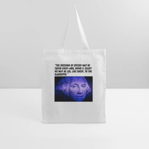George Washington Freedom of Speech - Tote Bag