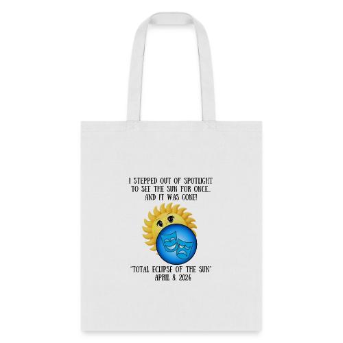 Total Eclipse of the Art - Tote Bag